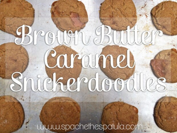 Brown Butter Caramel Snickerdoodles | www.spachethespatula.com #recipe