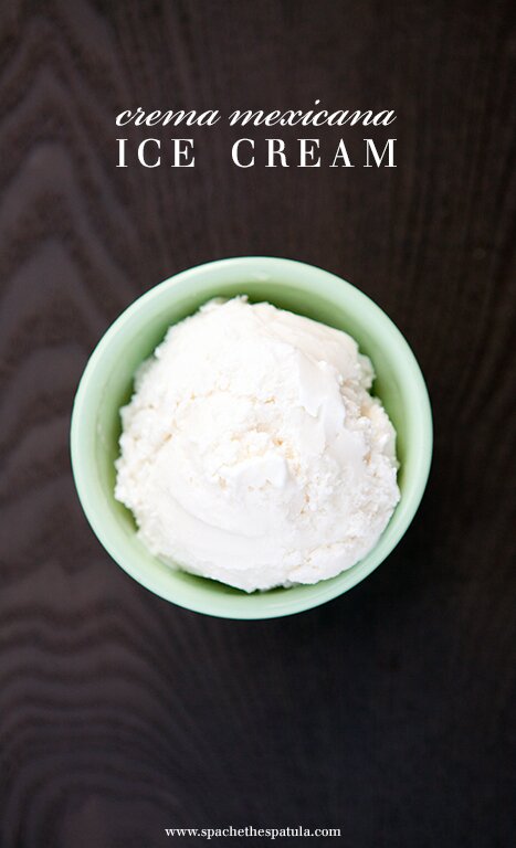 Crema Mexicana Ice Cream | www.spachethespatula.com #recipe
